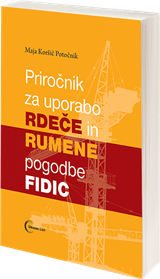 Priročnik za uporabo rdeče in rumene pogodbe FIDIC